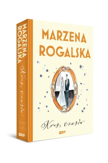 Kres czas�w. Saga o Karli Linde. Tom 2 - Marzena Rogalska
