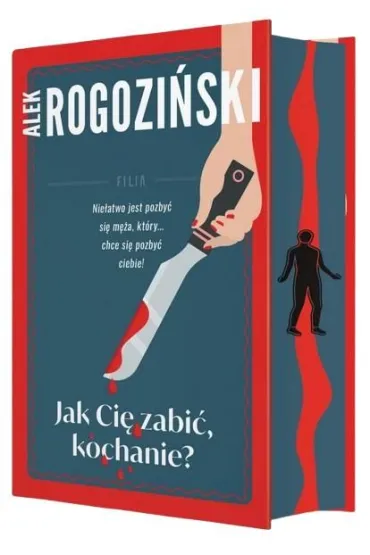 Jak Ci� zabi� kochanie (barwione brzegi) - Alek Rogozi�ski