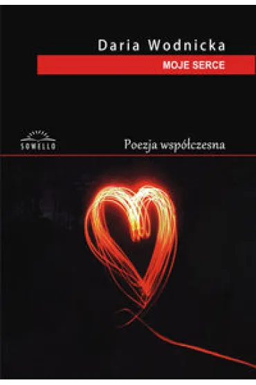 Moje Serce - Daria Wodnicka