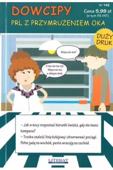 Dowcipy PRL z przymru�eniem oka