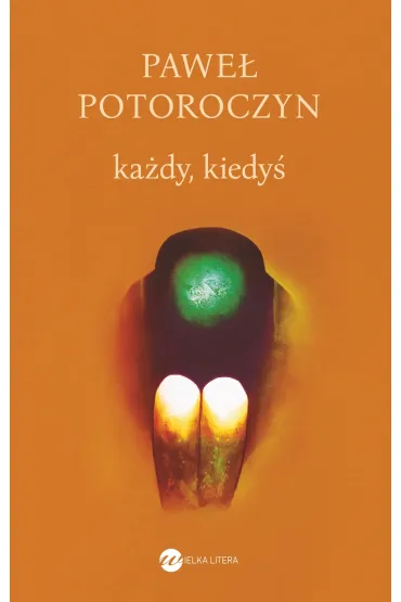 Ka�dy, kiedy� - Pawe� Potoroczyn