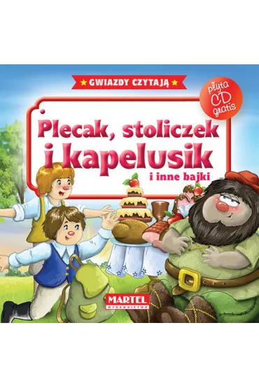 Bajki do poduszki + CD - Plecak, stoliczek i kapelusik i inne bajki