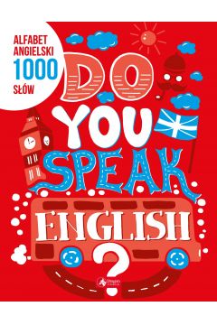 Alfabet angielski. 1000 sw. Do You Speak English?