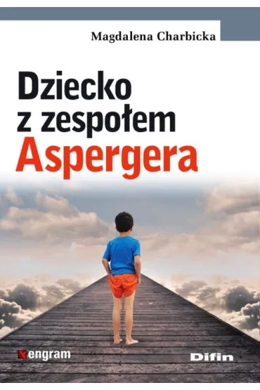 Dziecko z zespo�em Aspergera - Magdalena Charbicka