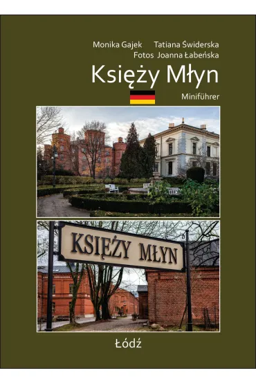 Miniprzewodnik. Ksi�y M�yn - Monika Gajek, Tatiana �widerska