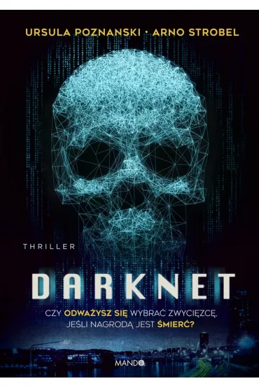 Darknet - Ursula Poznanski, Arno Strobel