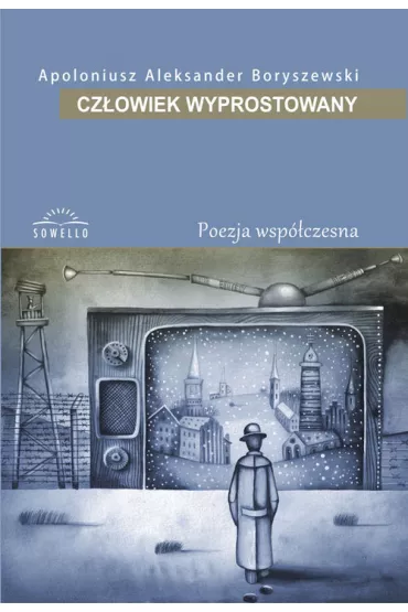 Cz�owiek Wyprostowany (pocket) - Apoloniusz Aleksander Boryszewski