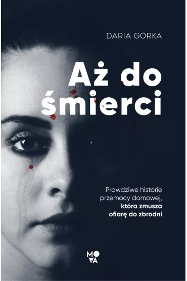 A do mierci - Daria Grka