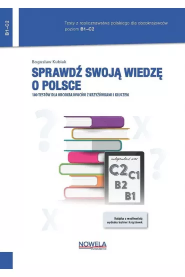Sprawd swoj wiedz o Polsce - Bogusaw Kubiak
