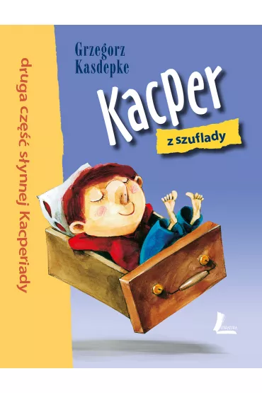 Kacper z szuflady - Grzegorz Kasdepke