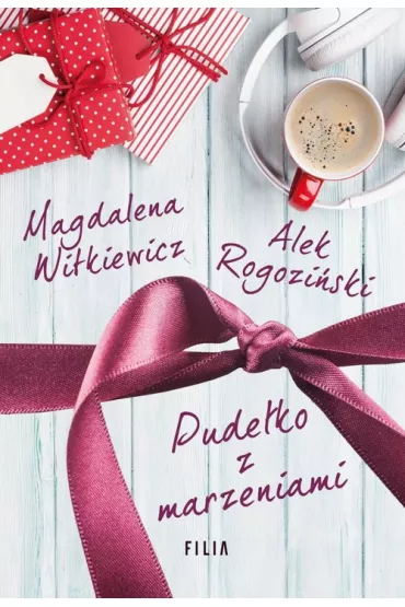 Pude�ko z marzeniami - Magdalena Witkiewicz, Alek Rogozi�ski
