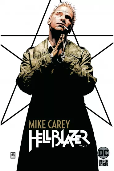 Hellblazer. Tom 2 - Mike Carey