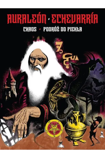 Chaos i Podr� do piek�a - Carlos Echevarria, Aural�on