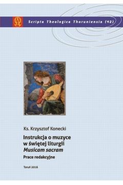 eBook Instrukcja o muzyce w witej liturgii "Musicam sacram". Prace redakcyjne pdf