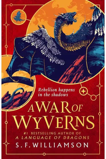 A War of Wyverns - S. F. Williamson