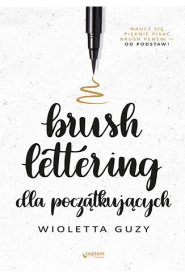 Brush lettering dla początkujących