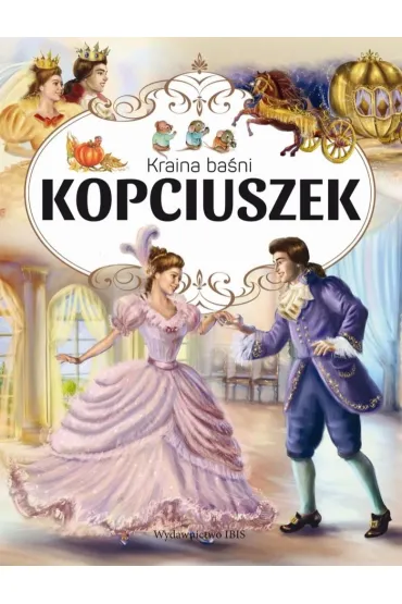 Kraina Ba�ni. Kopciuszek