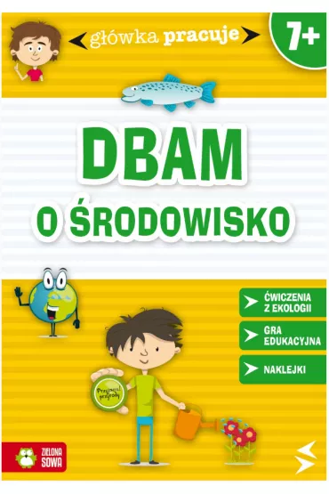 Dbam o �rodowisko g��wka pracuje