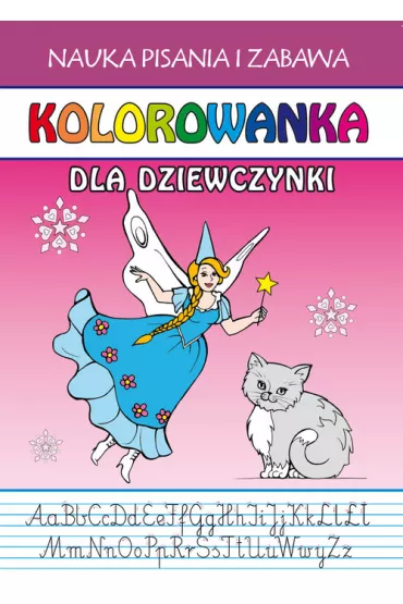 Kolorowanka. Dla dziewczynki. Nauka pisania... - Beata Guzowska
