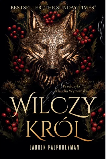 Wilczy kr�l - Lauren  Palphreyman