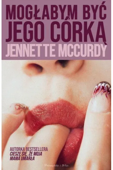 Mog�abym by� jego c�rk� - Jennette McCurdy