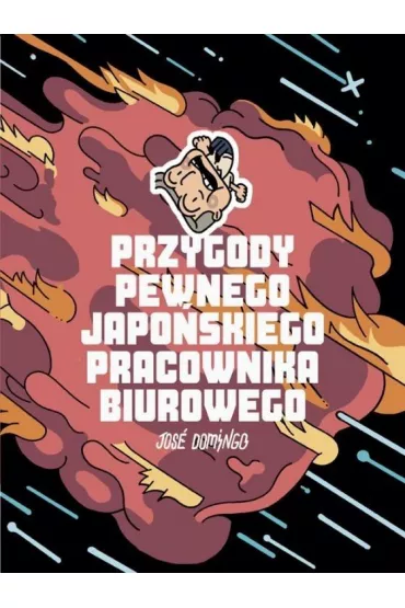 Przygody pewnego japo�skiego pracownika biurowego - Jose Domingo