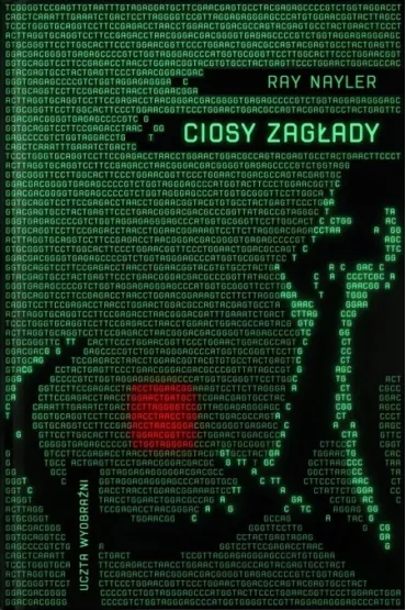 Ciosy zag�ady - Ray  Nayler