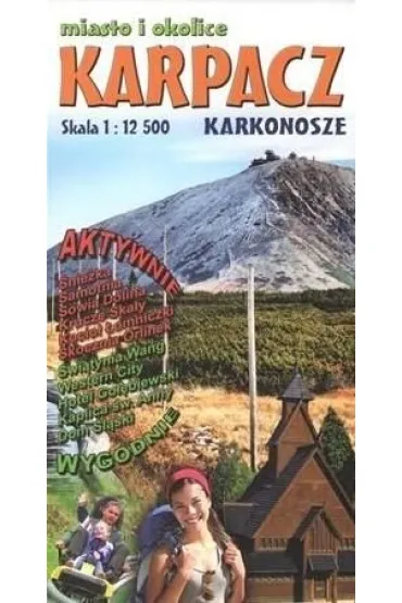 Karpacz miasto i okolice 1:12 500 Aktywnie Wygodnie