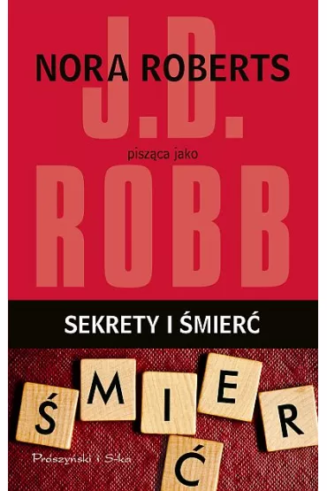 Sekrety i �mier� - J. D. Robb
