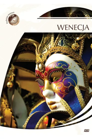Podr�e marze�. Wenecja