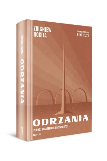 Odrzania. Podr� po Ziemiach Odzyskanych - Zbigniew Rokita