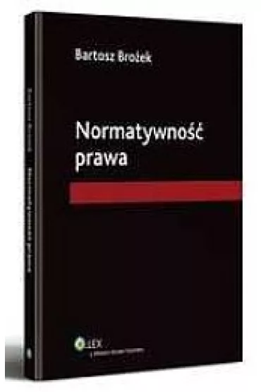 Normatywno�� prawa - Bartosz Bro�ek