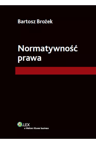 Normatywno�� prawa - Bartosz Bro�ek