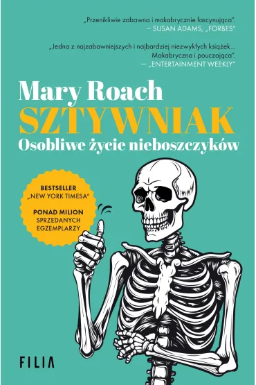 Sztywniak. Osobliwe �ycie nieboszczyk�w - Mary Roach