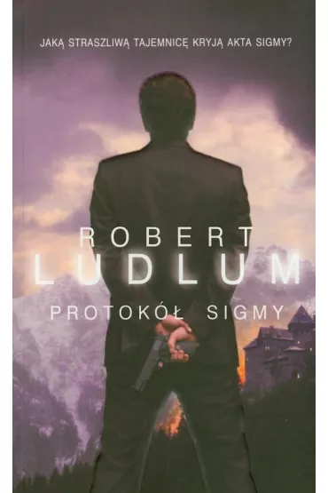 Protok� Sigmy - Robert Ludlum