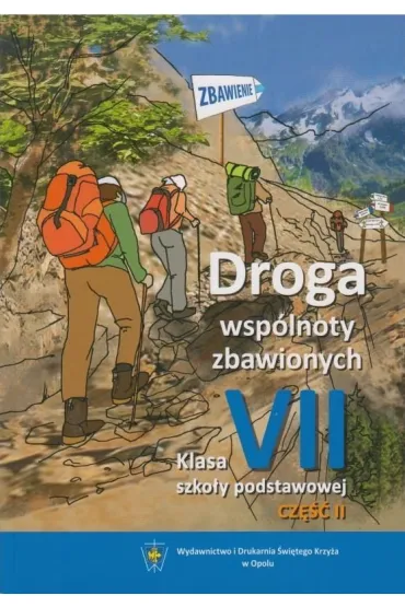 Katechizm. Droga wsp�lnoty zbawionych. Klasa 7 cz. 2. Podr�cznik. Szko�a podstawowa - Maria Baron, Marcin Ogiolda