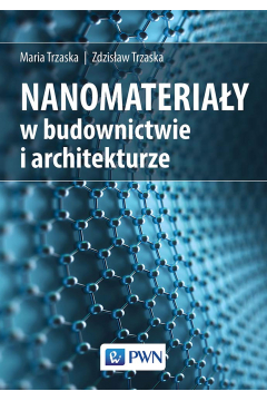 Nanomateriay w budownictwie i architekturze