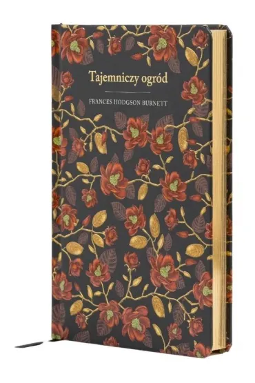 Tajemniczy ogr�d. Edycja kolekcjonerska (barwione brzegi) - Frances Hodgson Burnett
