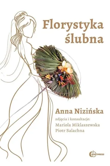 Florystyka �lubna - Anna Nizi�ska