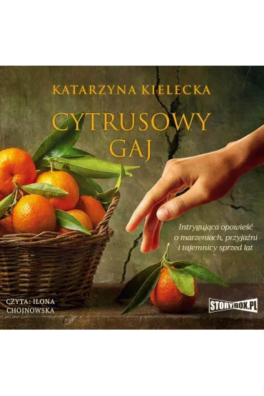 Audiobook Cytrusowy gaj mp3 - Katarzyna  Kielecka