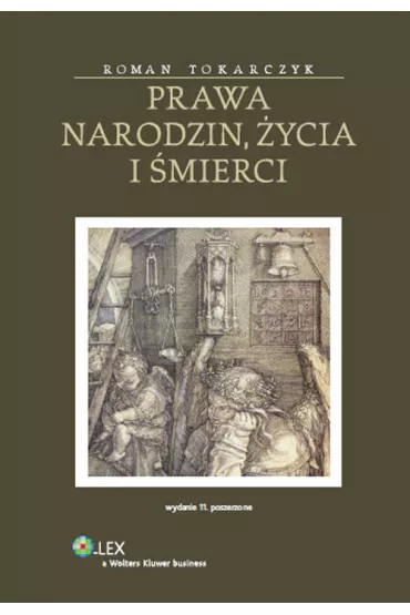 Prawa narodzin, �ycia i �mierci - Roman Tokarczyk