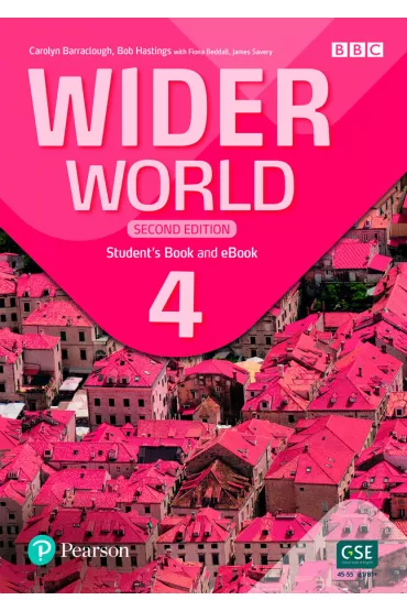 Wider World. Second Edition 4. Student's Book + Podrcznik w wersji cyfrowej - Carolyn Barraclough, Fiona Beddall, Bob Hastings, James  Savery