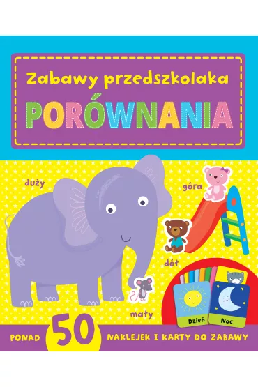 Zabawy  przedszkolaka. Por�wnania