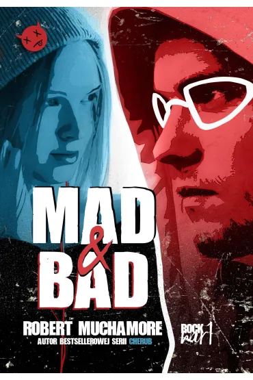 Mad & Bad. Rock War. Tom 1 - Robert Muchamore