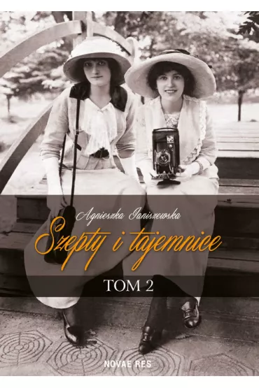 Szepty i tajemnice. Tom 2 - Agnieszka Janiszewska