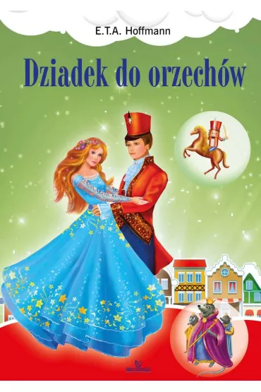 Dziadek do orzech�w - Ernst Theodor Amadeus Hoffmann
