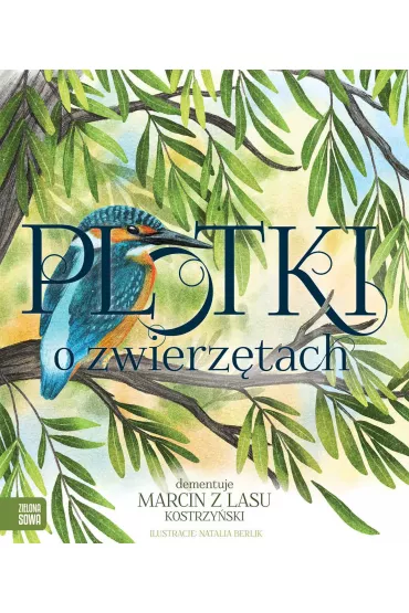 Plotki o zwierz�tach - Marcin Kostrzy�ski