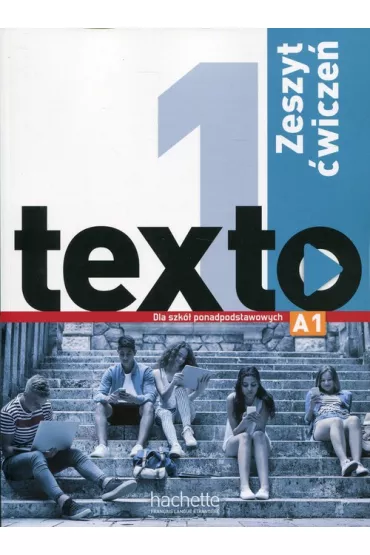 Texto 1. Zeszyt �wicze� dla szk� ponadpodstawowych - Jean-Thierry Le Bougnec, Marie-Jose Lopes