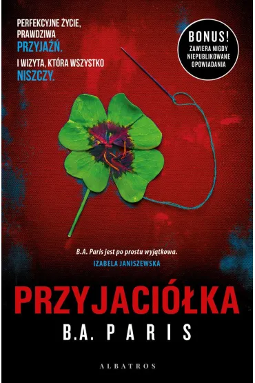 Przyjaci�ka (wydanie specjalne) - B. A. Paris