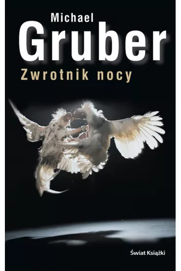 Zwrotnik nocy - Michael Gruber